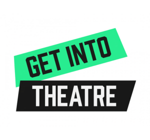 Logo for "Get Into Theatre," featuring bold green and black text on a white background, promoting theatre engagement.